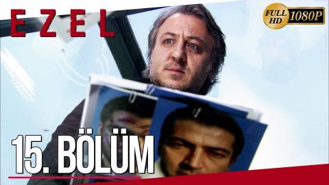 Ezel 15. Bölüm (Full HD)