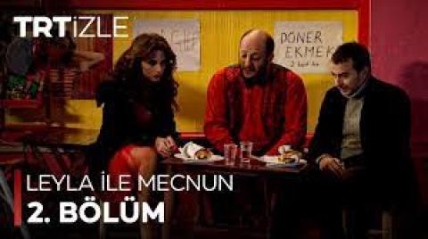 Leyla İle Mecnun 2. Bölüm