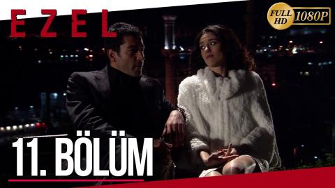 Ezel 11. Bölüm (Full HD)