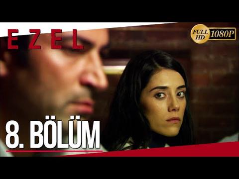 Ezel 8. Bölüm (Full HD)